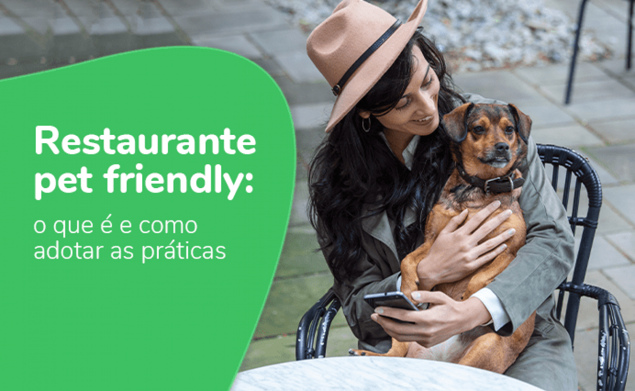 Restaurante pet friendly: o que é e como adotar as práticas