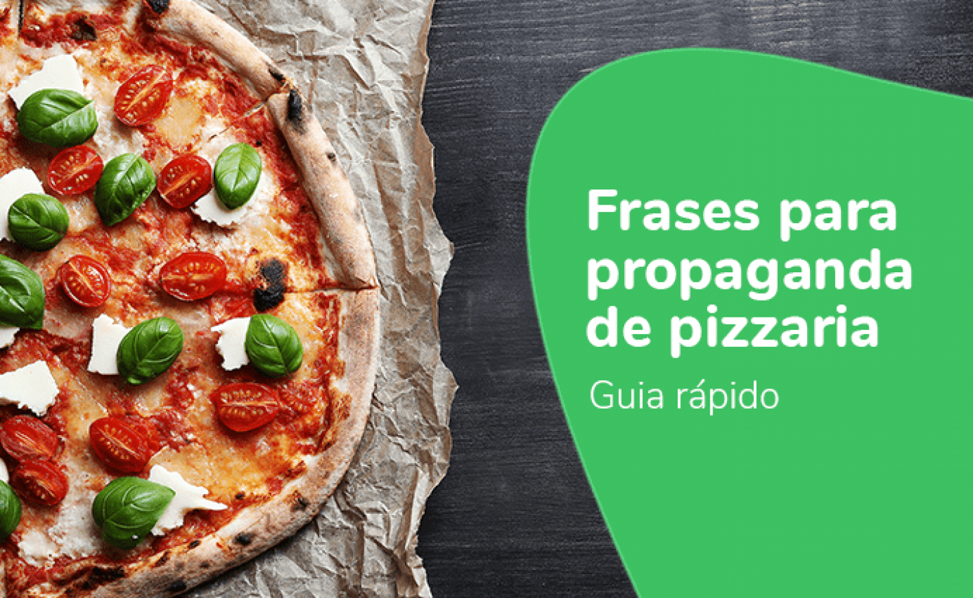 Frases para propaganda de Pizzaria: Guia rápido