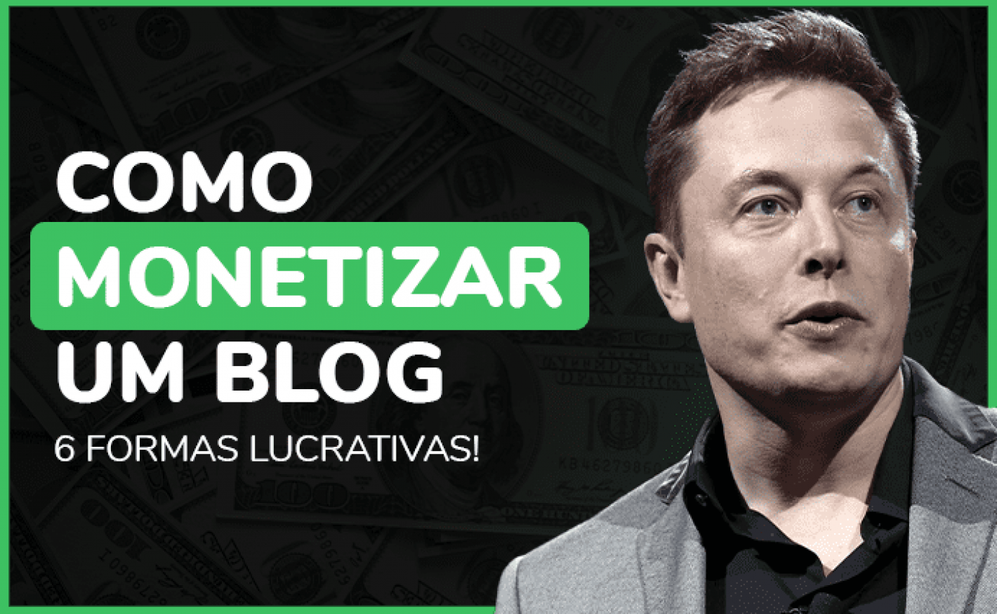 Como monetizar um blog: 6 formas lucrativas! 